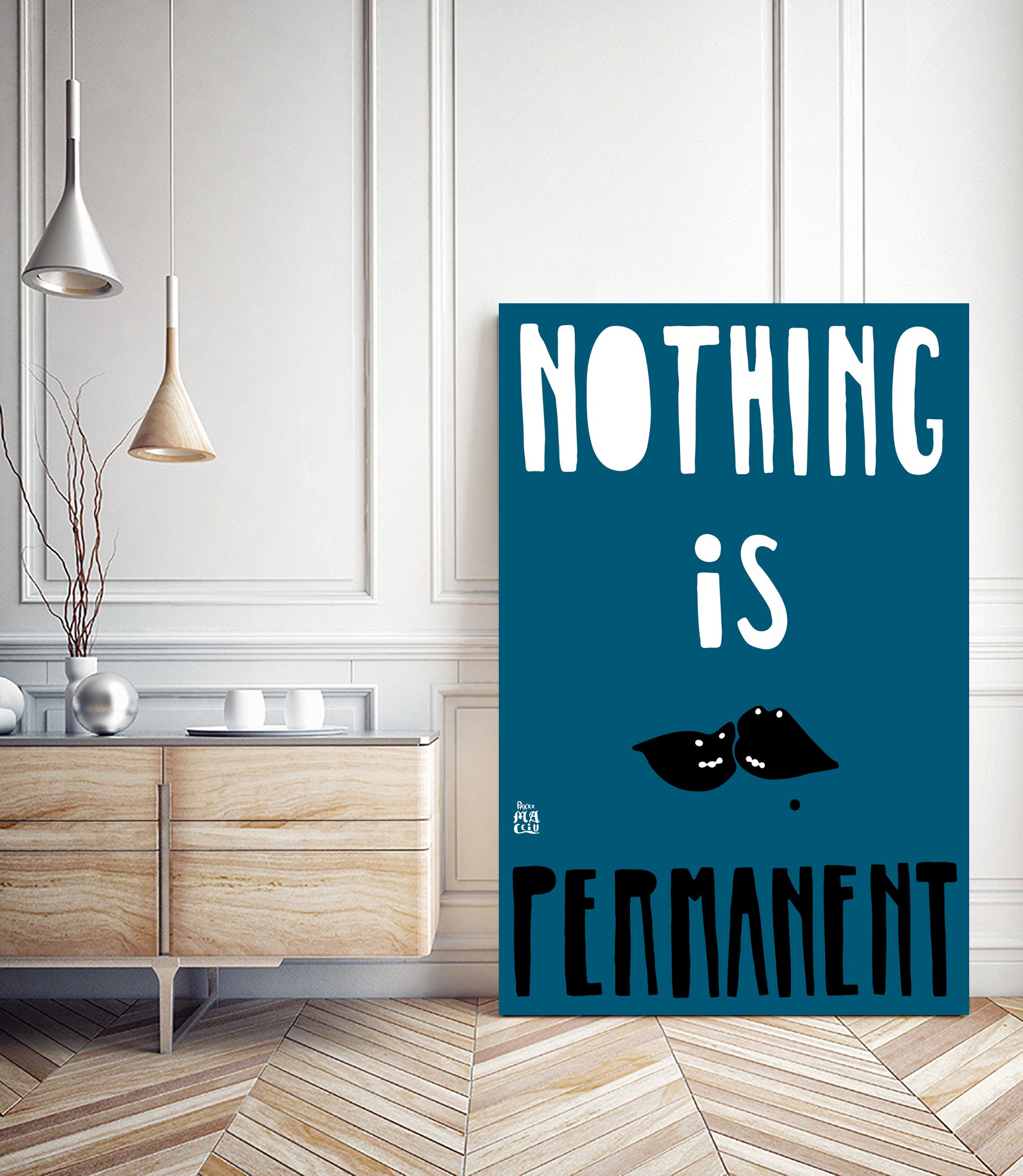 Nothing Is Permanent by Pax Macciu on GIANT ART - blue typography