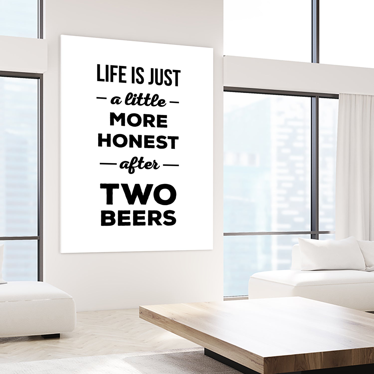 Life is just a little more honest after two beers by Mustafa Ozeren on GIANT ART - white typography