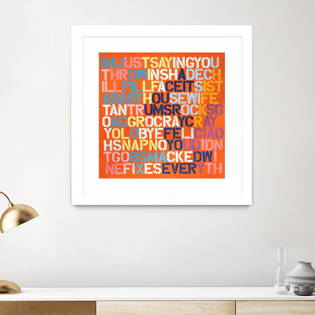 Cray Cray by Daleno Art on GIANT ART - orange abstract writing