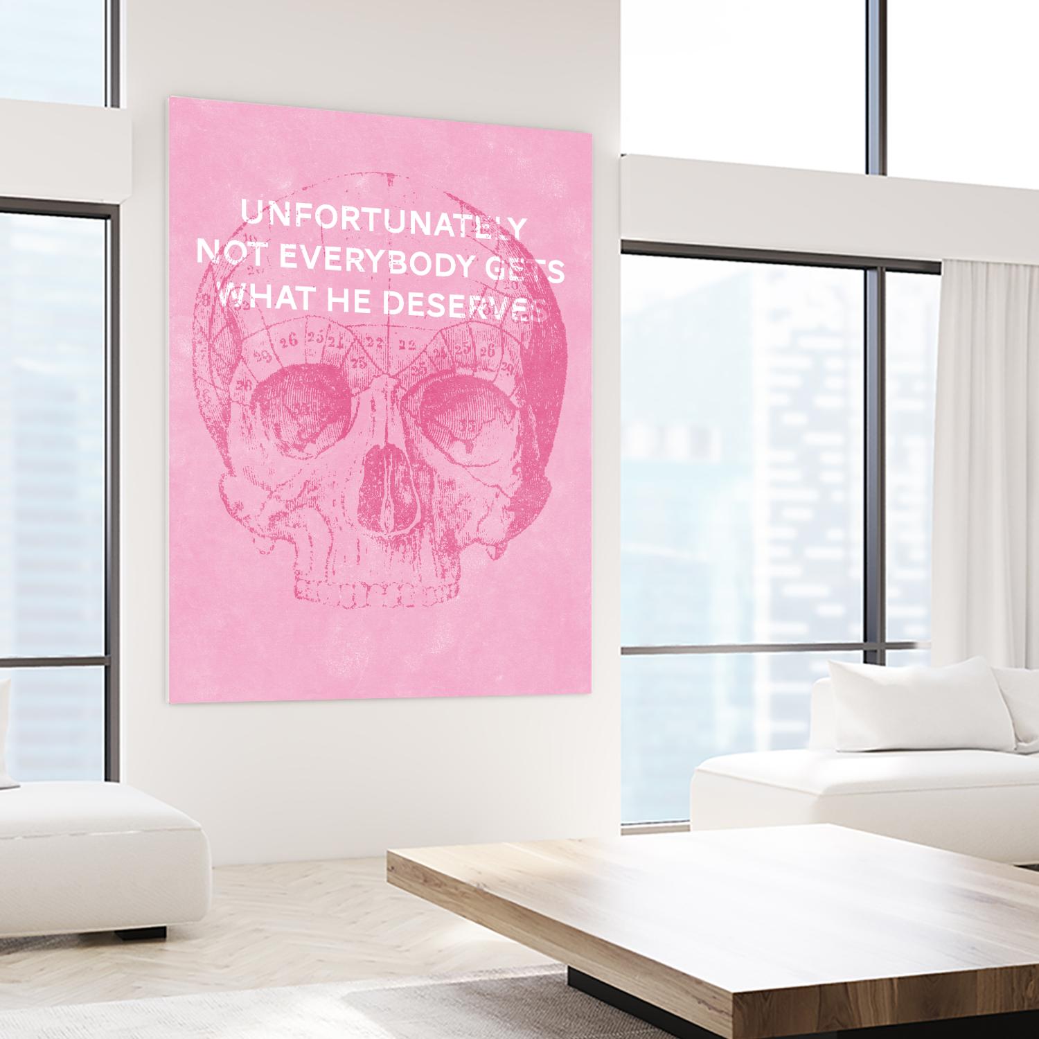 Unfortunately Not Everybody Gets What He Deserves by Hannes Beer on GIANT ART - pink inspirational, urban/pop surrealism, design/type, illustration, typography