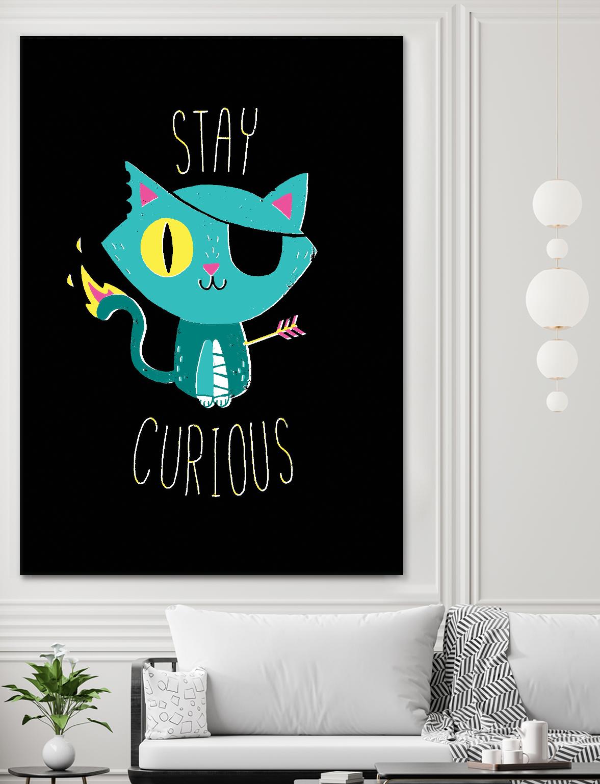 Stay Curious by Michael Buxton on GIANT ART - multicolor urban/pop surrealism; novelty; inspirational