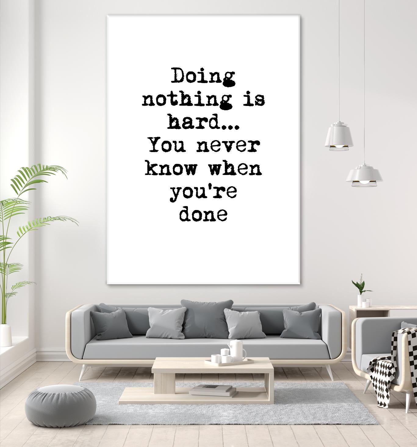 Doing Nothing by Design Fabrikken on GIANT ART - black,white inspirational, design/type, college