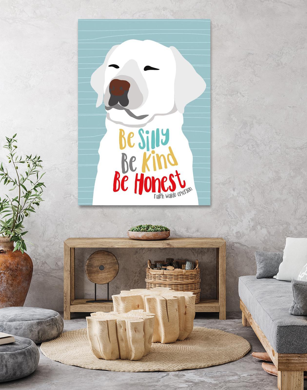 Be Silly, Kind and Honest by Ginger Oliphant on GIANT ART - multicolor animals; inspirational