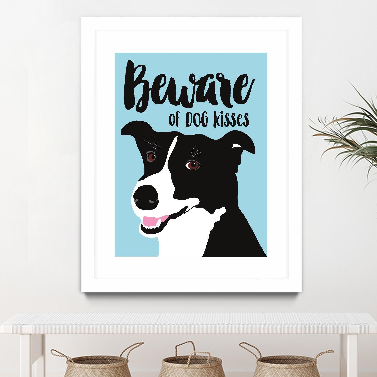 Beware of Dog Kisses by Ginger Oliphant on GIANT ART - multicolor animals; inspirational