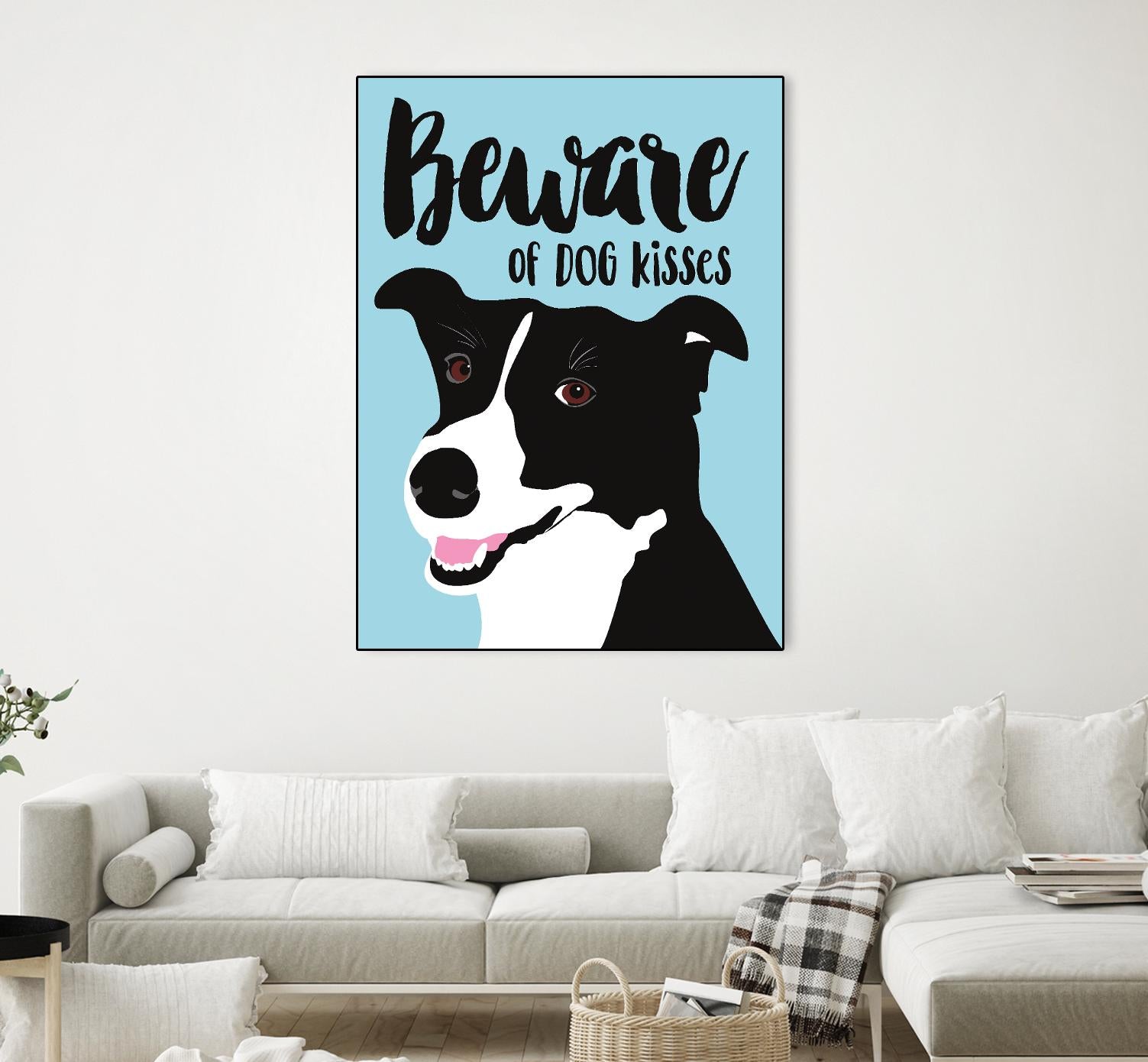 Beware of Dog Kisses by Ginger Oliphant on GIANT ART - multicolor animals; inspirational