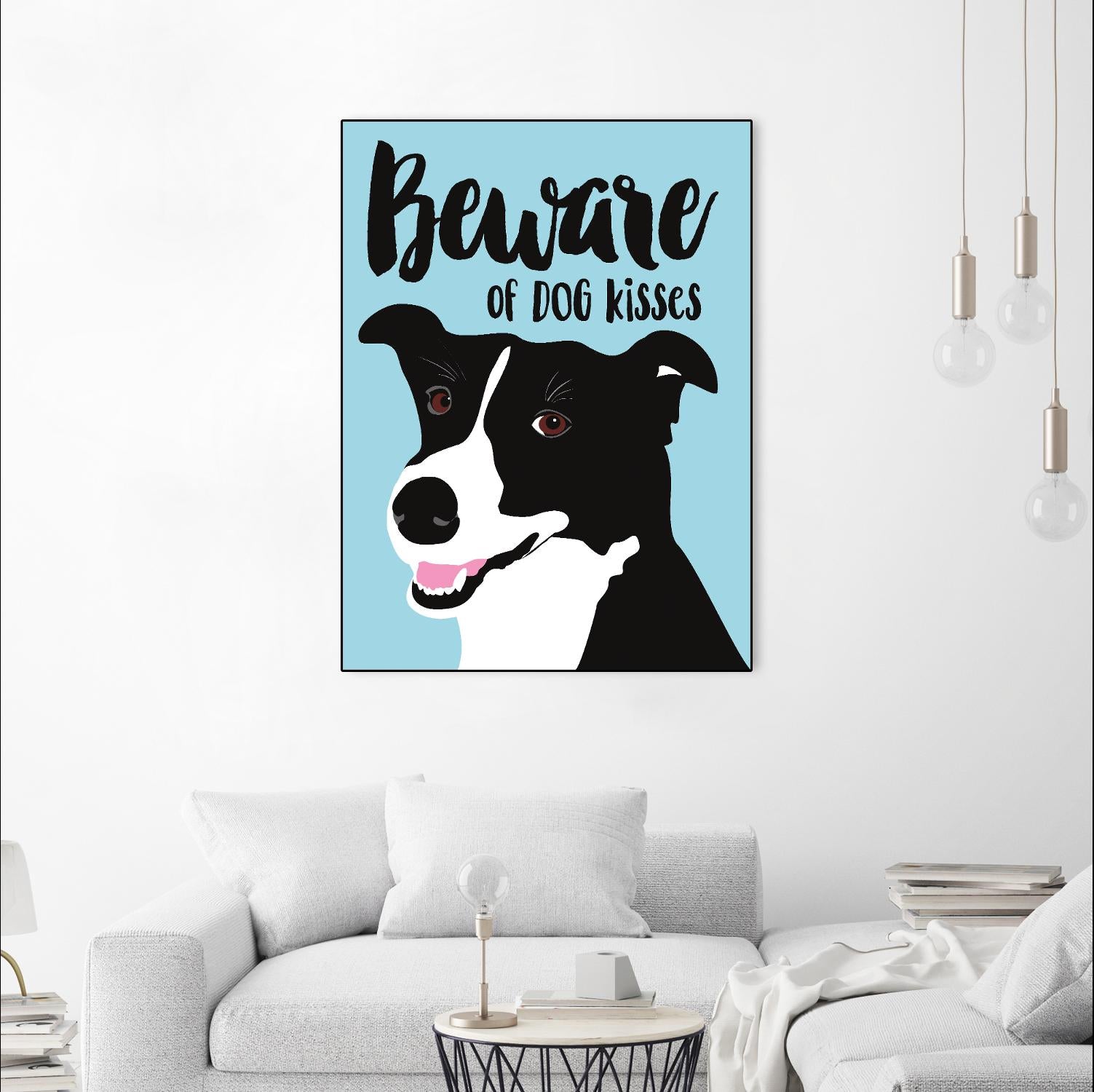 Beware of Dog Kisses by Ginger Oliphant on GIANT ART - multicolor animals; inspirational