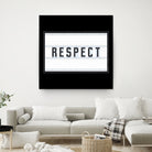 RESPECT – Light Box by Art Frankenberg on GIANT ART - white typography