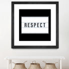 RESPECT – Light Box by Art Frankenberg on GIANT ART - white typography