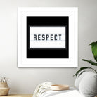 RESPECT – Light Box by Art Frankenberg on GIANT ART - white typography