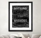 Nothing About Us Without Us by Martina Scott on GIANT ART - black typography