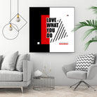 Love What You Do by Mariana Angelova on GIANT ART - red typography