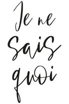 Je ne sais quoi by Anastasia Sawall on GIANT ART - black typography