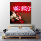 Work Harder by Mehmet Geren on GIANT ART - red photo manipulation