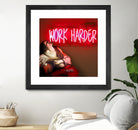 Work Harder by Mehmet Geren on GIANT ART - red photo manipulation