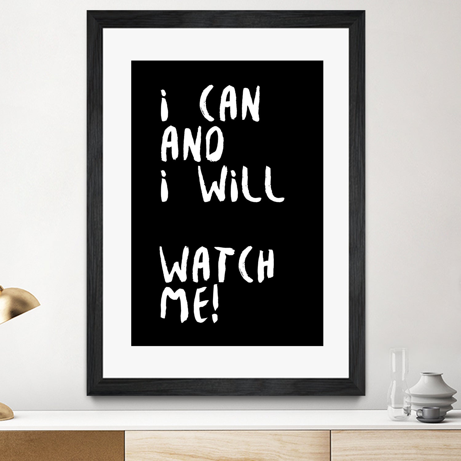 i can and i will by kim karol on GIANT ART - black typography