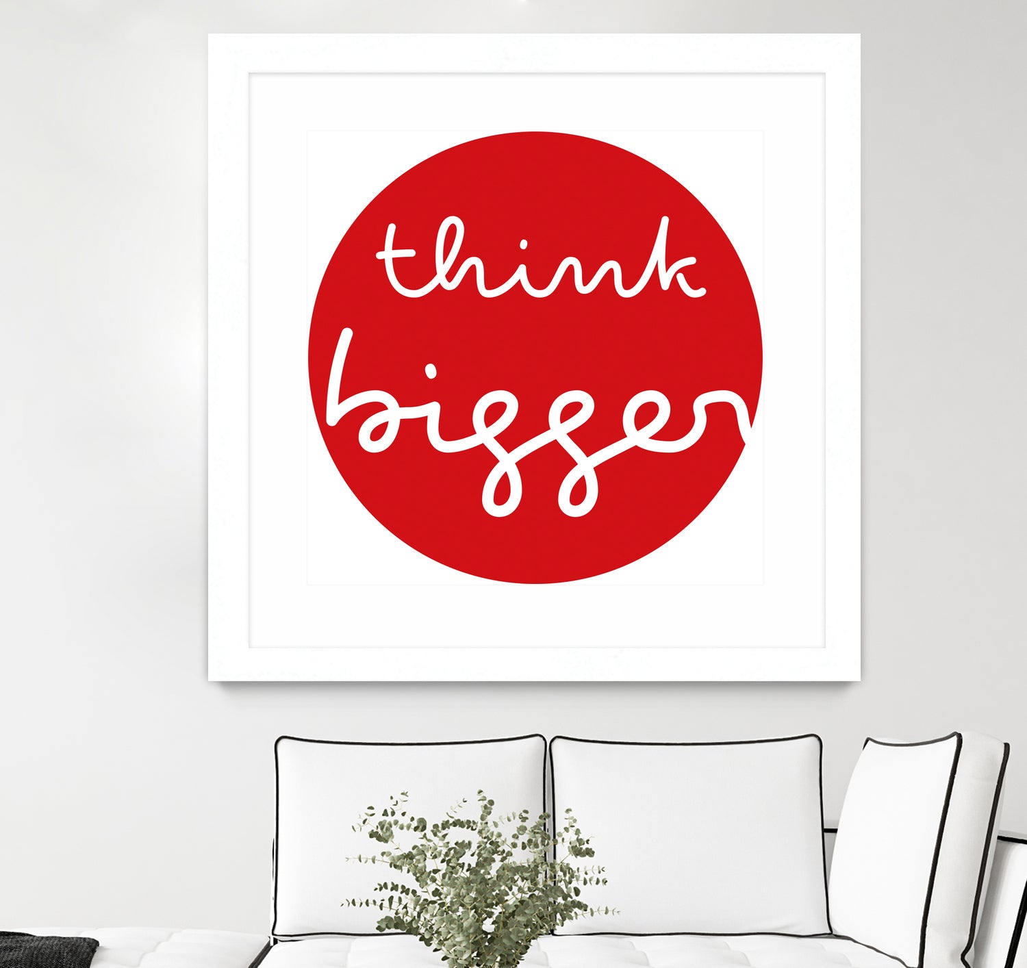 think bigger by Ralph Frankenberg on GIANT ART - red typography