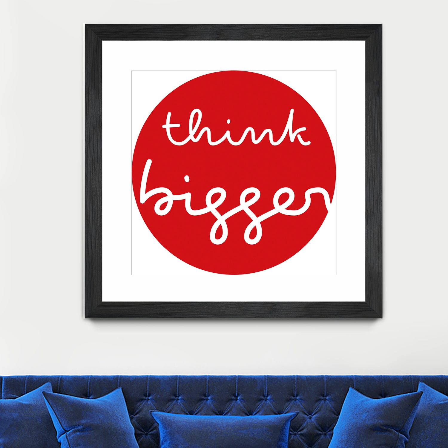 think bigger by Ralph Frankenberg on GIANT ART - red typography