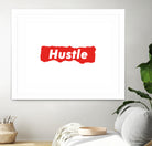 Hustle by John Regger on GIANT ART - white photo illustration