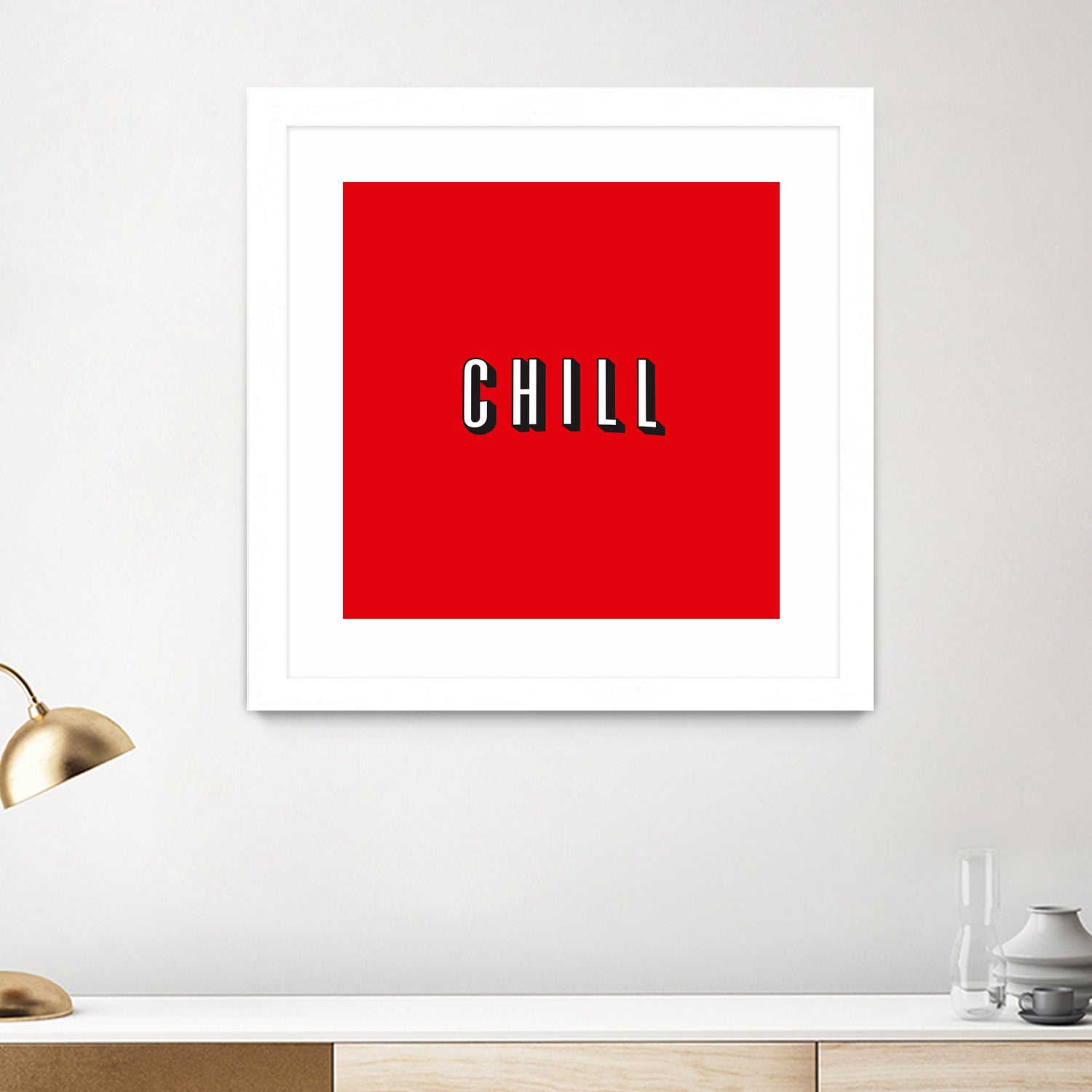 CHILL by Mike Tyau on GIANT ART - white typography