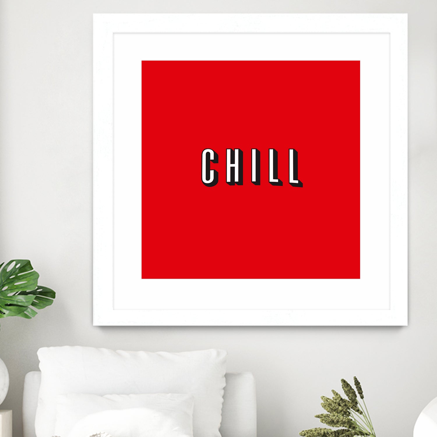 CHILL by Mike Tyau on GIANT ART - white typography