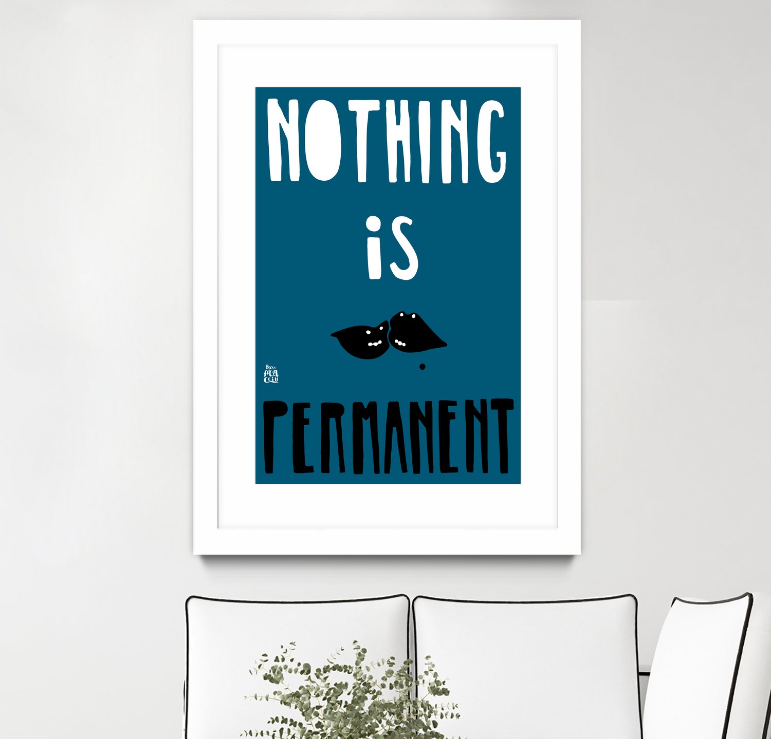 Nothing Is Permanent by Pax Macciu on GIANT ART - blue typography