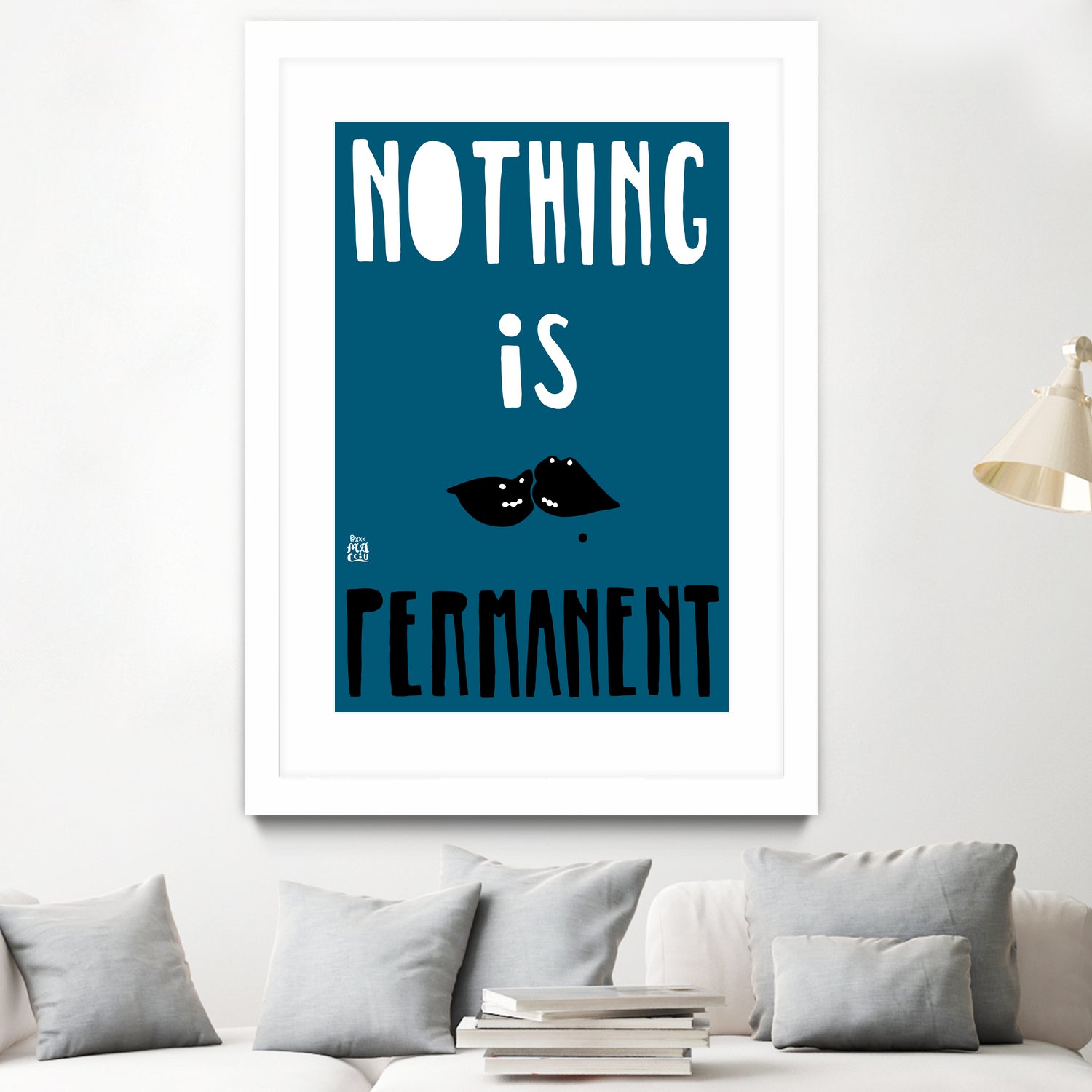 Nothing Is Permanent by Pax Macciu on GIANT ART - blue typography