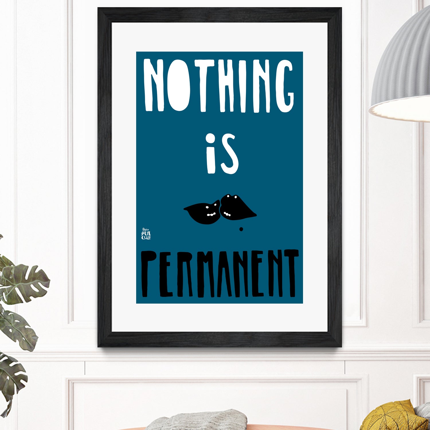 Nothing Is Permanent by Pax Macciu on GIANT ART - blue typography