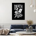 Death by Pizza by Tatak Waskitho on GIANT ART - black typography