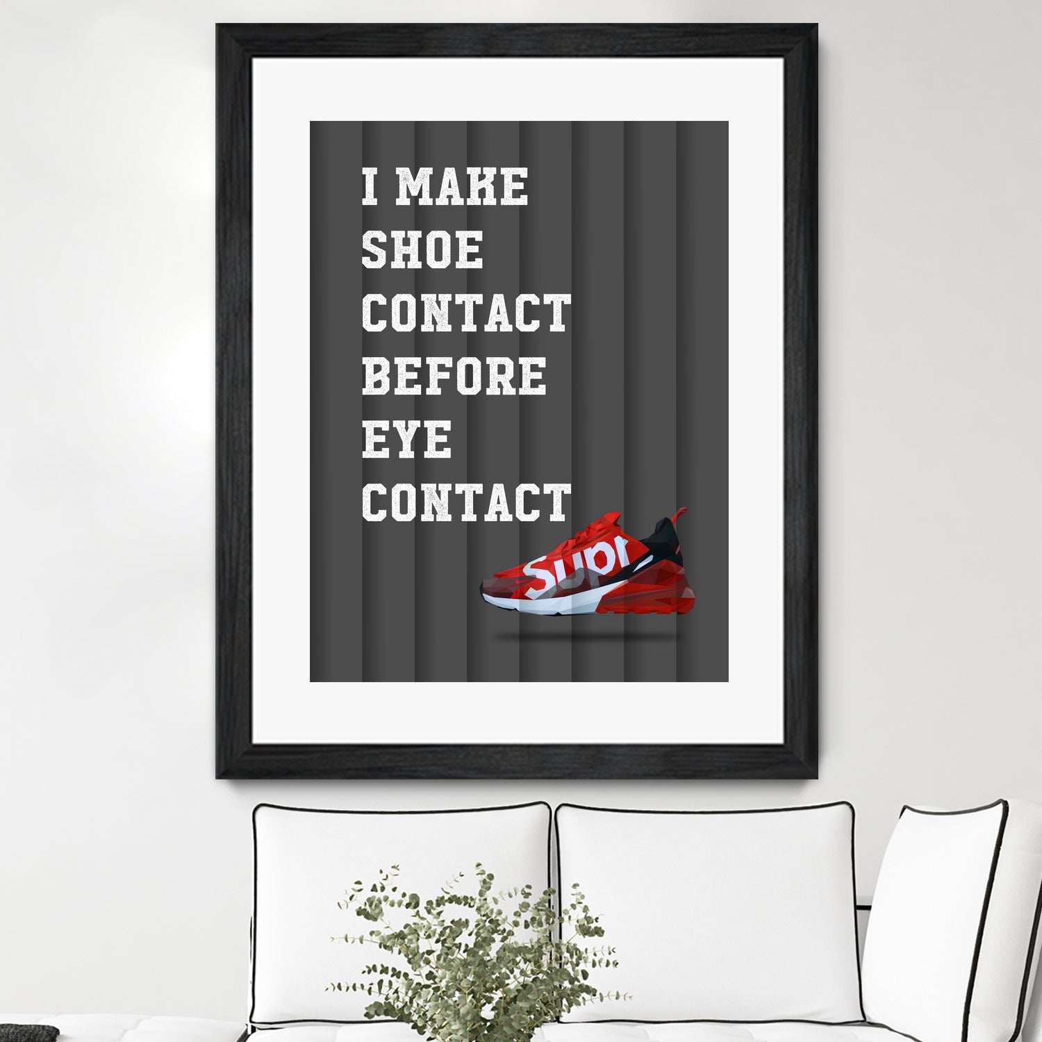 sneakers quotes by M Maisur Amin on GIANT ART - black typography