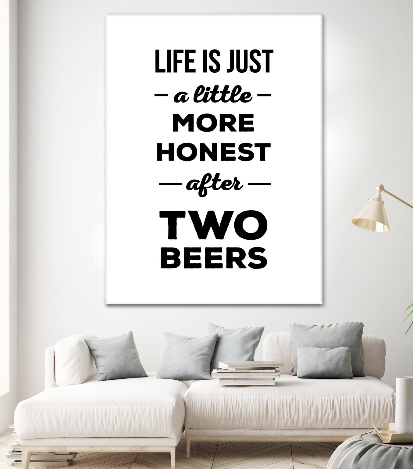 Life is just a little more honest  after two beers by Mustafa Ozeren on GIANT ART - white typography