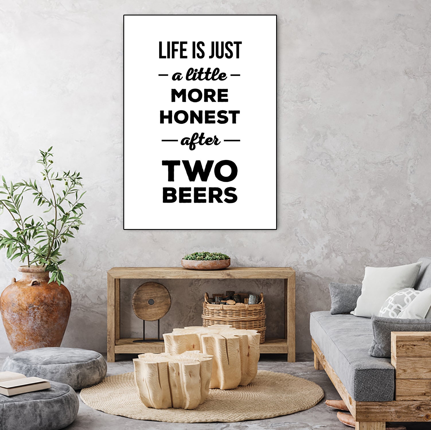 Life is just a little more honest  after two beers by Mustafa Ozeren on GIANT ART - white typography