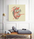 Follow Your Heart by Magdalena Mikos on GIANT ART - white typography