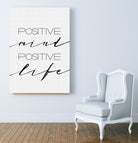 Positive Mind Positive Life by Justinas Jokubauskas on GIANT ART - black typography