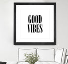 Good Vibes by Neli Dimitrova on GIANT ART - white typography