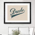 Dude by Florent Bodart on GIANT ART - brown typography