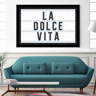 La Dolce Vita by Art Frankenberg on GIANT ART - white typography