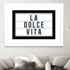 La Dolce Vita by Art Frankenberg on GIANT ART - white typography