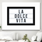 La Dolce Vita by Art Frankenberg on GIANT ART - white typography