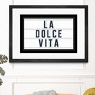 La Dolce Vita by Art Frankenberg on GIANT ART - white typography