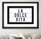 La Dolce Vita by Art Frankenberg on GIANT ART - white typography