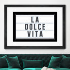 La Dolce Vita by Art Frankenberg on GIANT ART - white typography