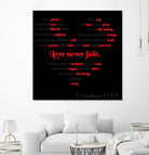 Love Never Fails by Colleen Cary on GIANT ART - white typography