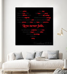 Love Never Fails by Colleen Cary on GIANT ART - white typography