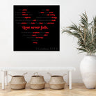 Love Never Fails by Colleen Cary on GIANT ART - white typography