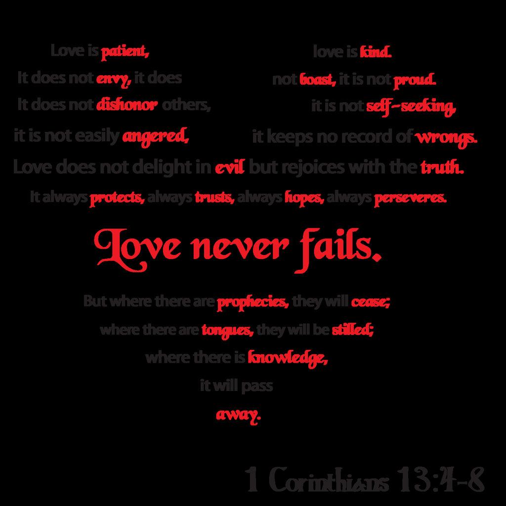 Love Never Fails by Colleen Cary on GIANT ART - white typography