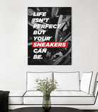 sneakers addict quotes by Artnesia on GIANT ART