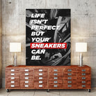 sneakers addict quotes by Artnesia on GIANT ART