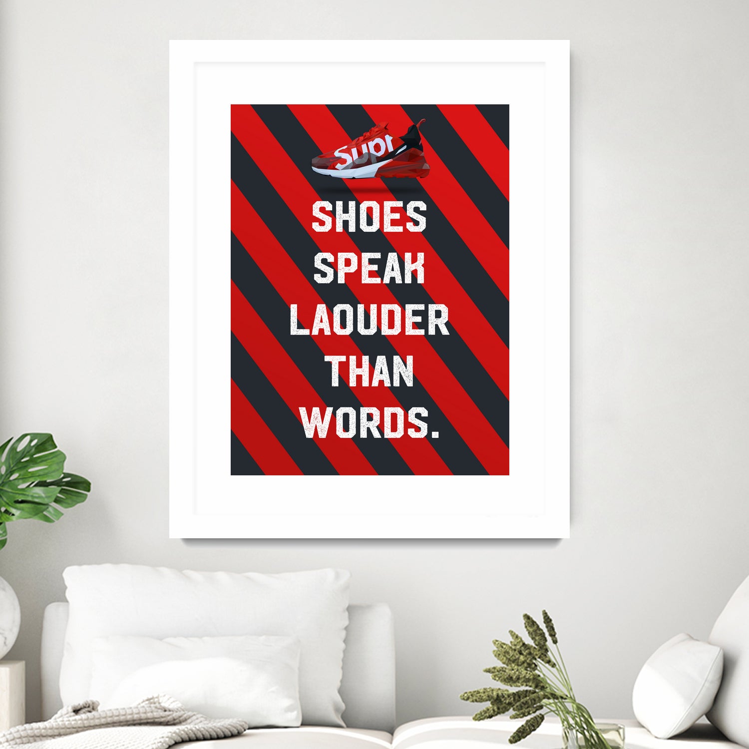 sneaker quotes MOTIVATION  by Artnesia on GIANT ART