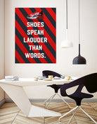 sneaker quotes MOTIVATION  by Artnesia on GIANT ART