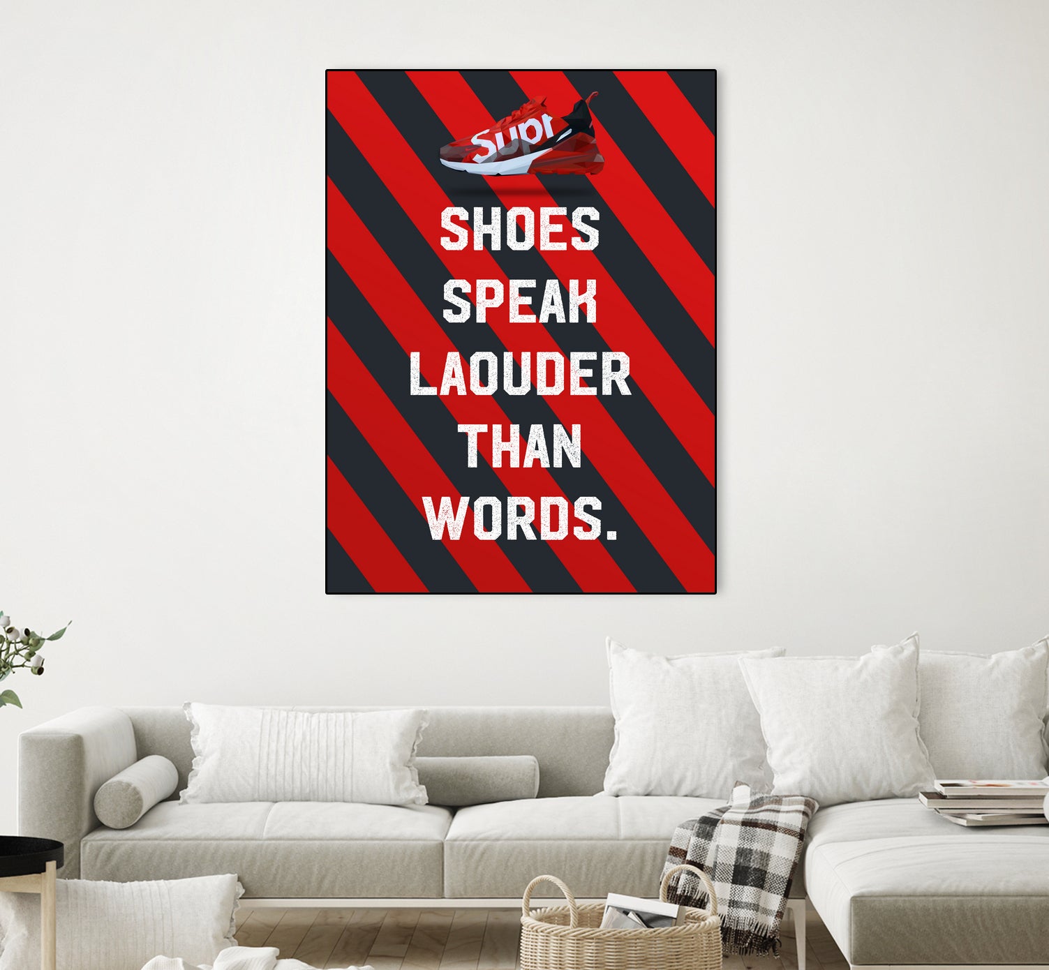 sneaker quotes MOTIVATION  by Artnesia on GIANT ART